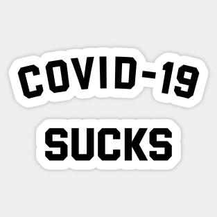 Covid 19 Sucks Sticker